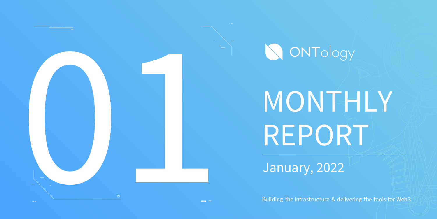 Ontology Monthly Report - January 2022